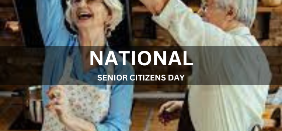 NATIONAL SENIOR CITIZENS DAY [राष्ट्रीय वरिष्ठ नागरिक दिवस]